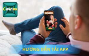 HƯỚNG DẪN TẢI APP CWIN05